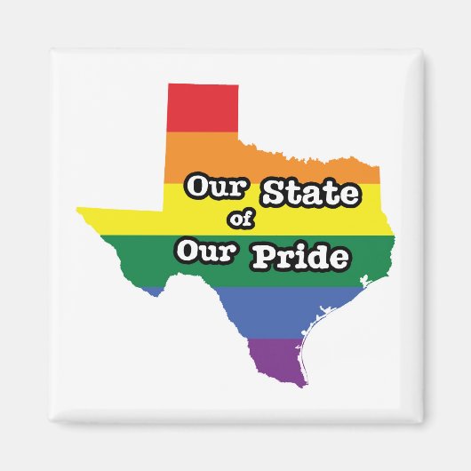Onze staat van onze trots | Texas Magneet (Voorkant)