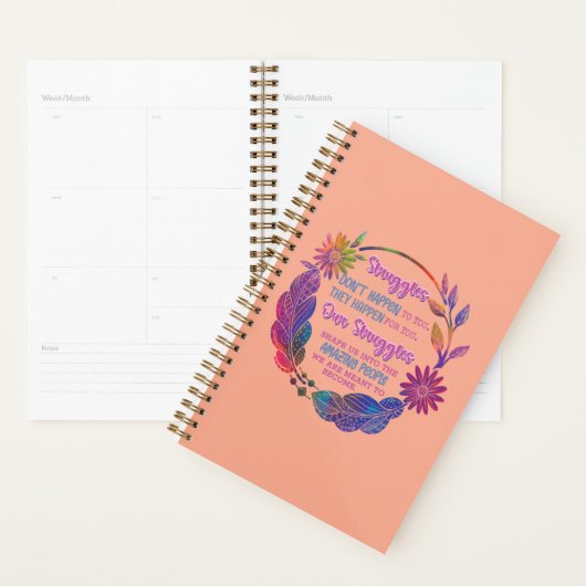 Onze Strijd Vormt Ons Tot De Geweldige Mensen Planner (Display)