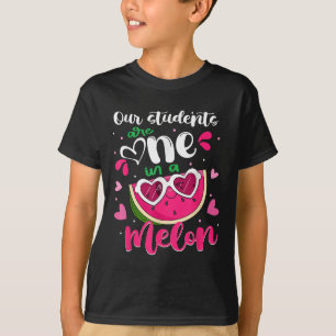 Onze studenten zijn één in een meloen leraar water t-shirt