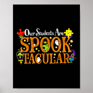 Onze studenten zijn spookachtig Halloween-autisme Poster