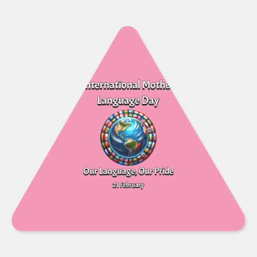Onze taal, onze trots. Dag van de moedertaal. Sticker (Voorkant)