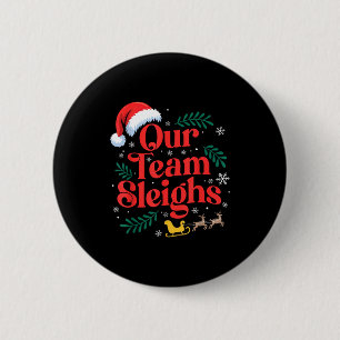 Onze Team slee Sleighs Kerstman Hoed Rendier Kanto Ronde Button 5,7 Cm