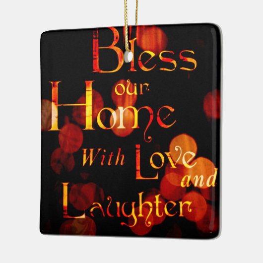 Onze thuis zonder liefde en lachen keramisch ornament (Links)