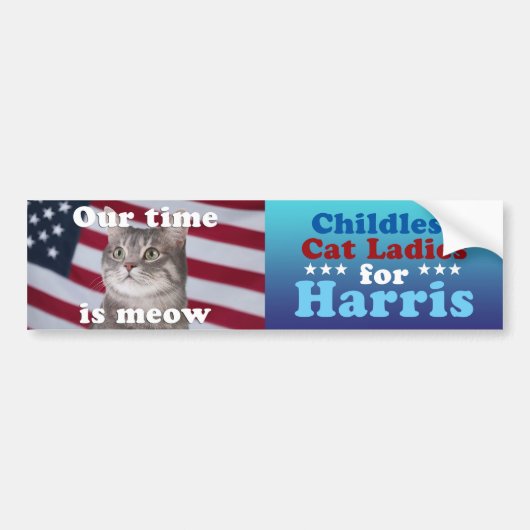 Onze tijd is miauw - Cat Ladies voor Harris Bumpersticker (Voorkant)