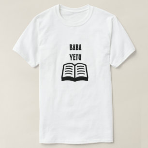 Onze vader in Swahili (Baba Yetu) T-shirt