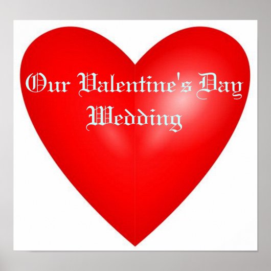 Onze Valentijn Bruiloft Poster (Voorkant)