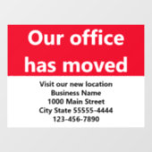 Onze vestiging is verhuisd Rode verhuis aankondigi Raamsticker (Vel)