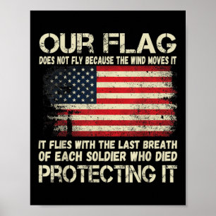 Onze vlag - Adem van elke Amerikaanse soldaat vlag Poster