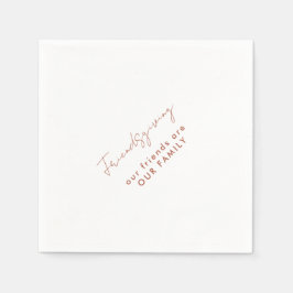 Onze Vrienden zijn onze Familie Vriendsgiving Servet