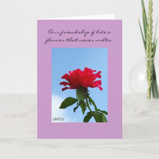 Onze vriendschap als een bloem die nooit verwelkt kaart (Voorkant)