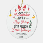 Onze vriendschap, het zijn een miljoen kleine ding keramisch ornament (Links)