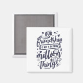 Onze vriendschap is geen groot iets magneet (Voorkant / Achterkant)