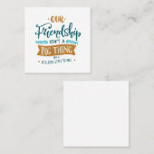 Onze vriendschap vierkante visitekaartje (Voorkant / Achterkant)