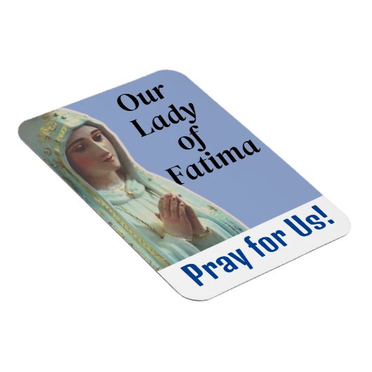 Onze Vrouwe Fatima Magneet (Rechterzijde)