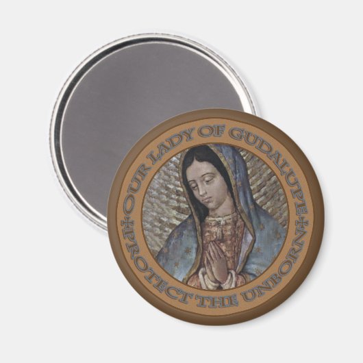 ONZE VROUWE VAN GUADALUPE BESCHERMT HET ONGEBOREN  MAGNEET (Voorkant / Achterkant)