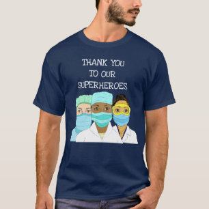 Onze Ware Helden, Zorgverleners T-shirt