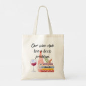 Onze wijnclub heeft een boekenprobleem  tote bag (Achterkant)