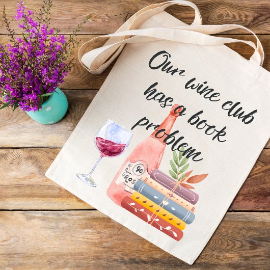 Onze wijnclub heeft een boekenprobleem  tote bag