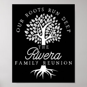 Onze wortels lopen diep Rivera familiereünie shirt Poster