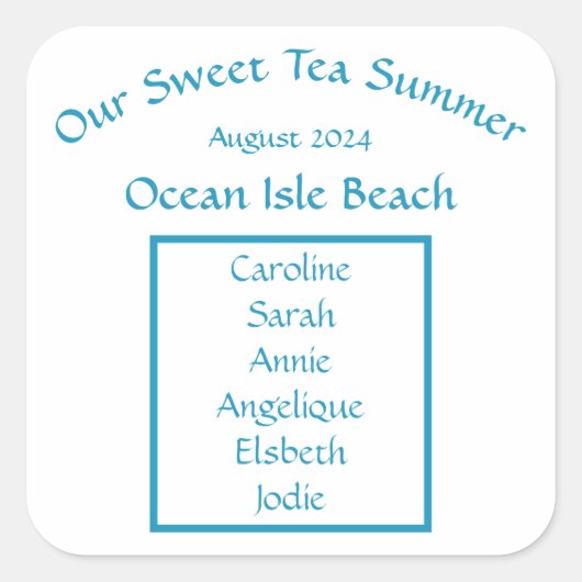 Onze zoete thee zomer zonneschijn vrienden strand  vierkante sticker (Voorkant)