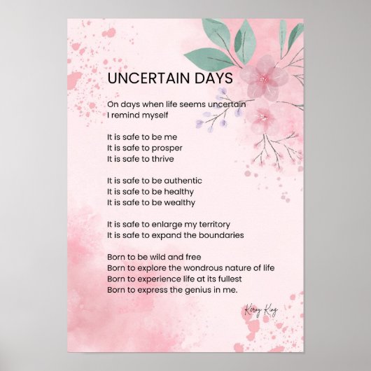 Onzekere dagen - Hoop moed bemoedigend gedicht Poster (Voorkant)