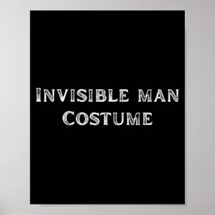 Onzichtbaar Mannen Kostuum Grappig Lui Halloween F Poster