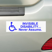 Onzichtbare invaliditeit... Veronderstel nooit. Bumpersticker (Op auto)