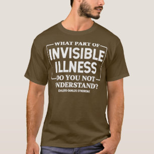 Onzichtbare ziekte EhlersDanlos Syndroom EDS T-shirt