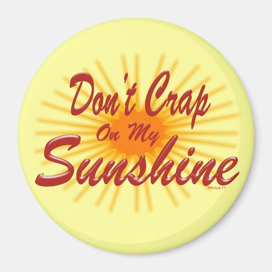 Onzin op Sunshine Magnet (Voorkant)