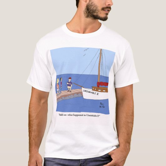 Onzinkbaar II? Wat is er gebeurd met Unsinkable I? T-shirt (Voorkant)
