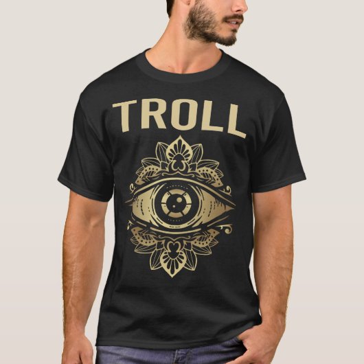 Oog dat trol kijkt t-shirt (Voorkant)