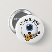 Oog Krijgt De Blues Grappige Oogbal Muziekgrap  Ronde Button 5,7 Cm (Voorkant /achterkant)