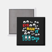 Oog maakte het 100 dagen 100 dagen schoolstudent magneet (Voorkant / Achterkant)