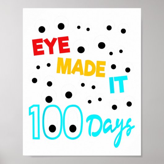 Oog maakte het 100 dagen 100 dagen schoolstudent poster (Voorkant)