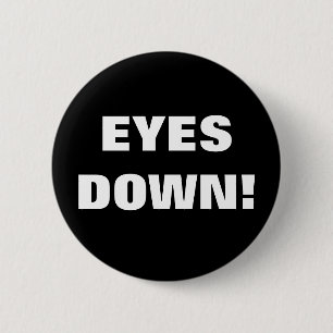 OOG NAAR beneden! Ronde Button 5,7 Cm