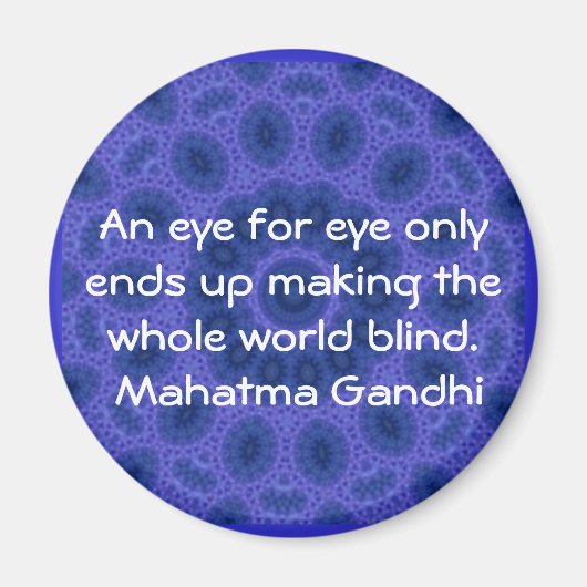 Oog om oog... Gandhi quote Magneet (Voorkant)
