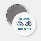 Oogcontact is te hoog magneet (Voorkant / Achterkant)