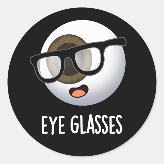 Oogglazen Grappige Eyeball Puns Donker BG Ronde Sticker (Voorkant)