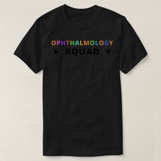Oogheelkunde Squad Eye Optometry Studenten Ophthal T-shirt (Design voorkant)