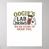 Oogie's Lab Draws - Grappige Halloween Phlebotomis Poster