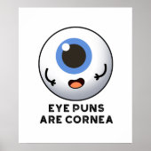 Oogpuns zijn cornea grappige lichaam woordspeling poster (Voorkant)