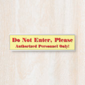 Oogstvaring "Voer niet in, alsjeblieft" Deurbordje (Voorkant)