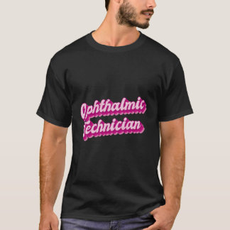 Oogtechnicus Oogheelkunde T-shirt