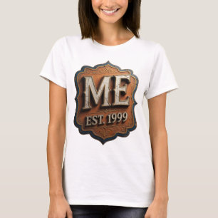 Oogverblindend Goud ME EST 1999 Design T-shirt