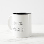 Oogwalsen is mijn cardio grappige humor tweekleurige koffiemok (Voorkant links)