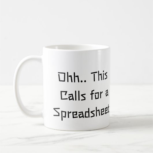 Ooh, dit vraagt om een spreadsheet, Excel-held  Koffiemok (Links)