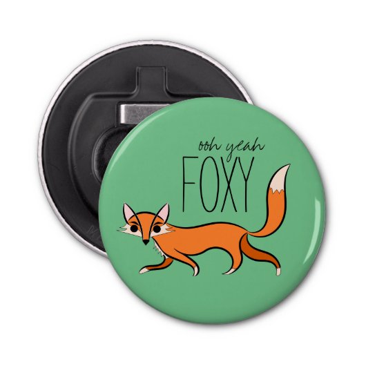 Ooh Ja Foxy Cute Fox Slogan Button Flesopener (Voorkant)