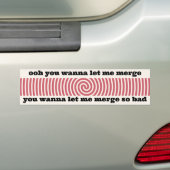 Ooh je wilt me laten fuseren zo slecht - grappige  bumpersticker (Op auto)