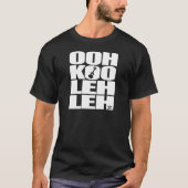 OOH-KOO-LEH-LEH T-SHIRT (Voorkant)