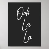 Ooh La Franse expressie in zwart-wit Poster (Voorkant)